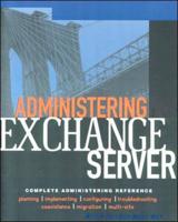 Administering Exchange Server