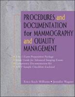 Procedures and Documentation for Mammography and Quality Management