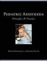 Principles & Practice of Pediatric Anesthesia