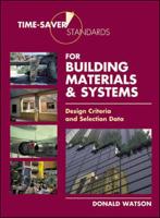 Time-Saver Standards for Building Materials & Systems