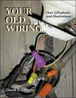 Your Old Wiring