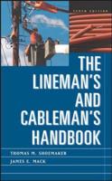 The Lineman's and Cableman's Handbook