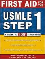 First Aid for the USMLE Step 1, 2001