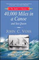 40,000 Miles in a Canoe and Sea Queen