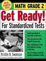 Get Ready! For Standardized Tests. Math Grade 2
