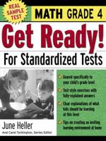 Get Ready! For Standardized Tests. Math Grade 4