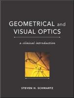 Geometrical and Visual Optics