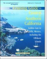 The Cruising Guide to Central and Southern California