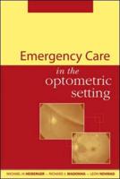 Emergency Care in the Optometric Setting