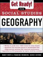 Get Ready! For Social Studies. Geography