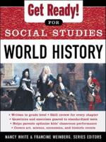 Get Ready! For Social Studies. World History