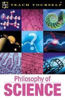 Teach Yourself Philosophy of Science