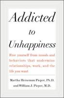 Addicted to Unhappiness