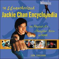 The Unauthorized Jackie Chan Encyclopedia