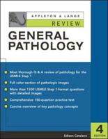 Appleton & Lange's Review of General Pathology