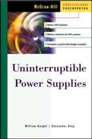 Uninterruptible Power Supplies and Standby Power Systems