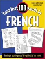 Your First 100 Words in French