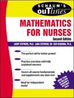 Schaum's Outline of Theory and Problems of Mathematics for Nurses