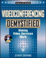 Videoconferencing Demystified