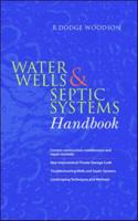 Water Wells and Septic Systems Handbook