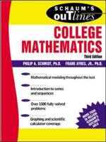 Schaum's Outline of Theory and Problems of College Mathematics