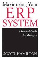 Maximizing Your ERP System