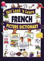 Just Look N Learn French Picture Dictionary