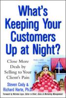 What's Keeping Your Customers Up at Night?