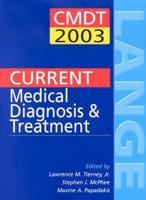 Current Medical Diagnosis & Treatment 2003