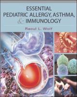 Essential Pediatric Allergy, Asthma, and Immunology