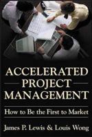 Accelerated Project Management