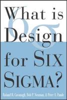 What Is Design for Six Sigma?