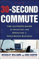 The 30 Second Commute