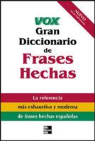 Vox Gran Diccionario De Frases Hechas