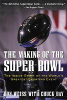 Making of the Super Bowl