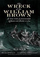 The Wreck of the William Brown