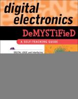 Digital Electronics Demystified