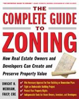 The Complete Guide to Zoning