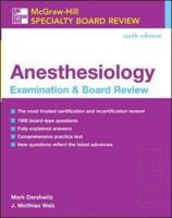 Anesthesiology Examination & Board Review