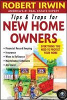 Tips and Traps for New Home Owners
