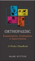 Orthopaedic Examination, Evaluation & Intervention