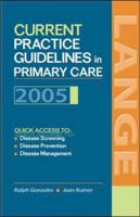 Practice Guidelines in Primary Care 2005