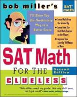 Bob Miller's SAT Math for the Clueless