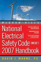 McGraw-Hill's National Electrical Safety Code (NESC) 2007 Handbook