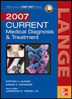 Current Medical Diagnosis & Treatment, 2007