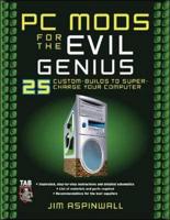 PC Mods for the Evil Genius