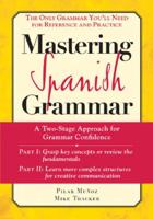 Mastering Spanish Grammar