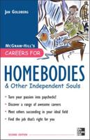 McGraw-Hills Careers for Homebodies & Other Independent Souls