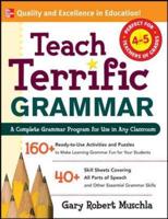 Teach Terrific Grammar, Grades 4-5