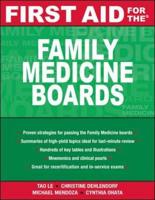 First Aid for the Family Medicine Boards